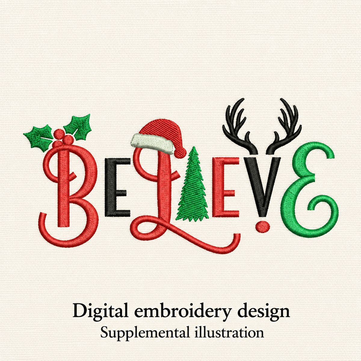 Illustrative preview of Christmas Believe Lettering Embroidery Design.