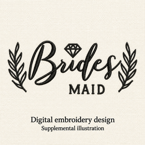 Illustrative preview of Bridesmaid Lettering Embroidery Design.