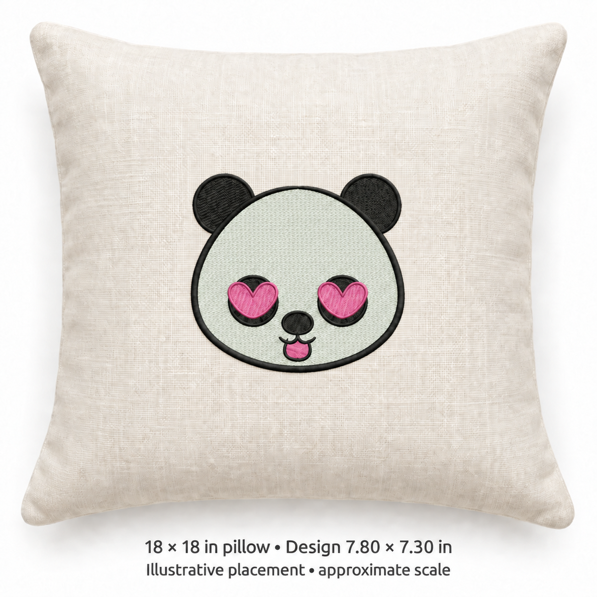 Illustrative placement of Heart-Eyed Panda Face Embroidery Design, design 7.80 × 7.30 in on an 18 × 18 in pillow; approximate scale.