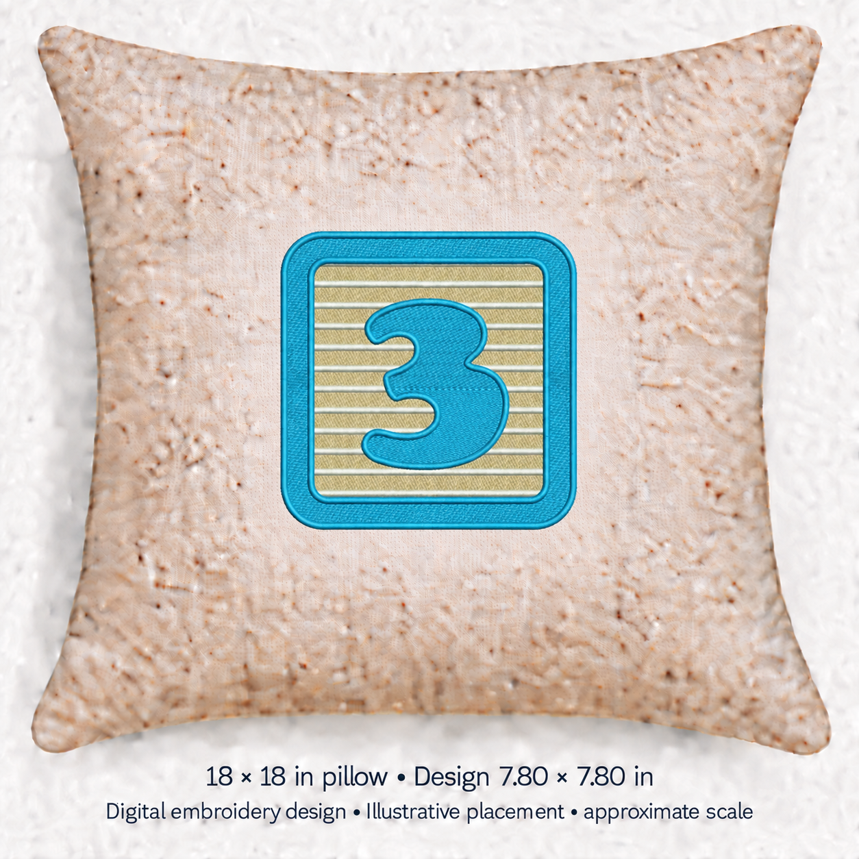 Illustrative placement of Blue Number 3 Block Embroidery Design, design 7.80 × 7.80 in on an 18 × 18 in pillow; approximate scale.