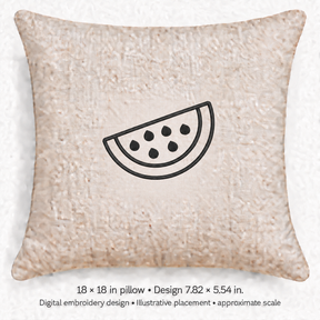 Illustrative placement of Watermelon Slice Outline Embroidery Design, design 7.82 × 5.54 in on an 18 × 18 in pillow; approximate scale.