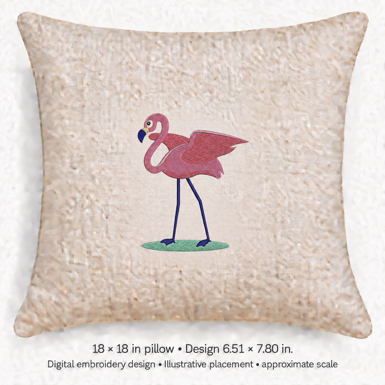 Illustrative placement of Standing Pink Flamingo Embroidery Design, design 6.51 × 7.80 in on an 18 × 18 in pillow; approximate scale.