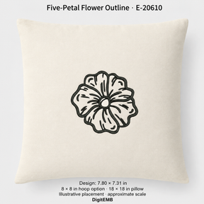 Illustrative placement of Five-Petal Flower Outline Embroidery Design, design 7.80 × 7.31 in on an 18 × 18 in pillow; approximate scale.