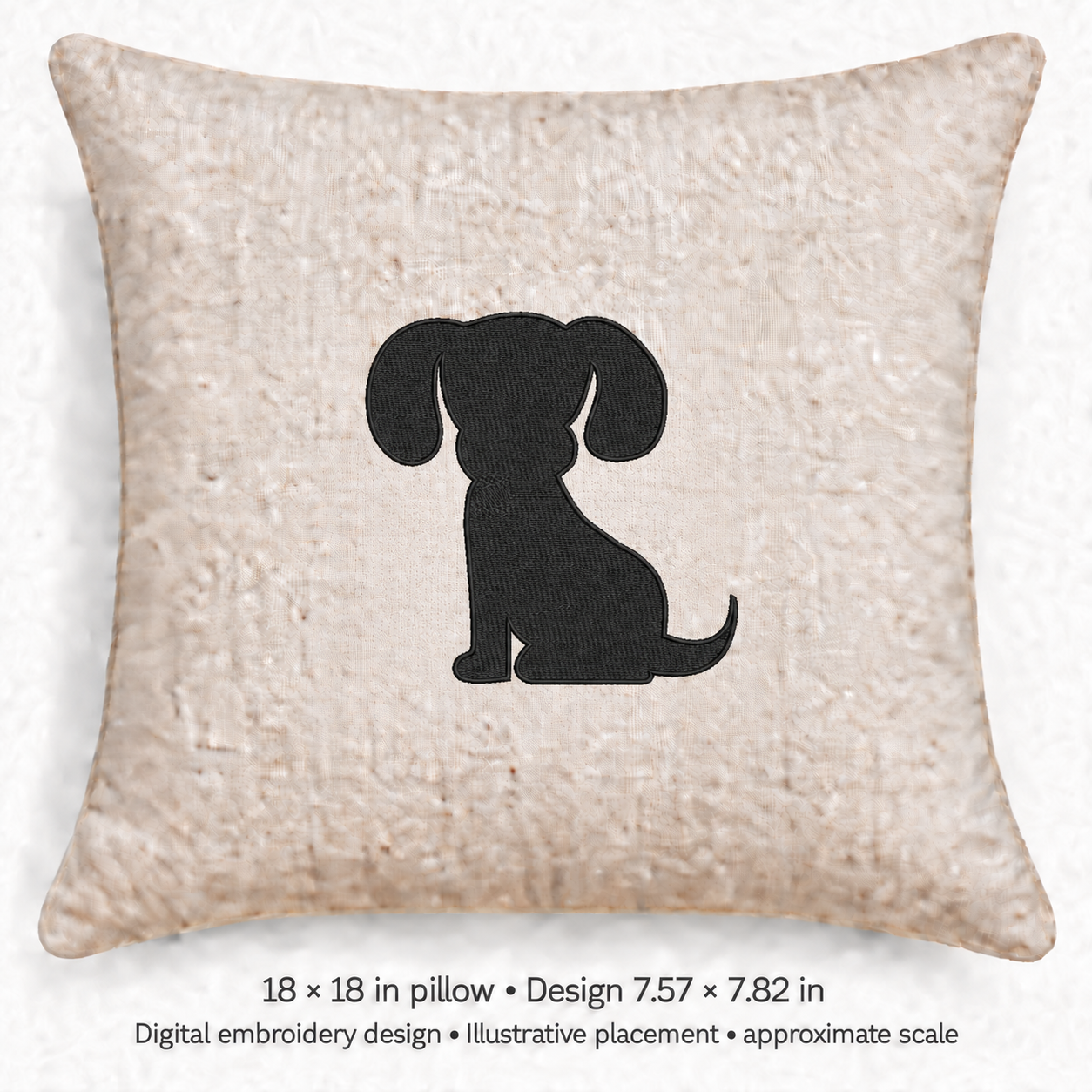 Illustrative placement of Seated Puppy Silhouette Embroidery Design, design 7.57 × 7.82 in on an 18 × 18 in pillow; approximate scale.