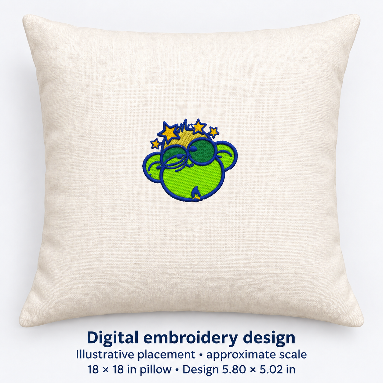 Illustrative placement of Dizzy Monkey Face Embroidery Design, design 5.80 × 5.02 in on an 18 × 18 in pillow; approximate scale.