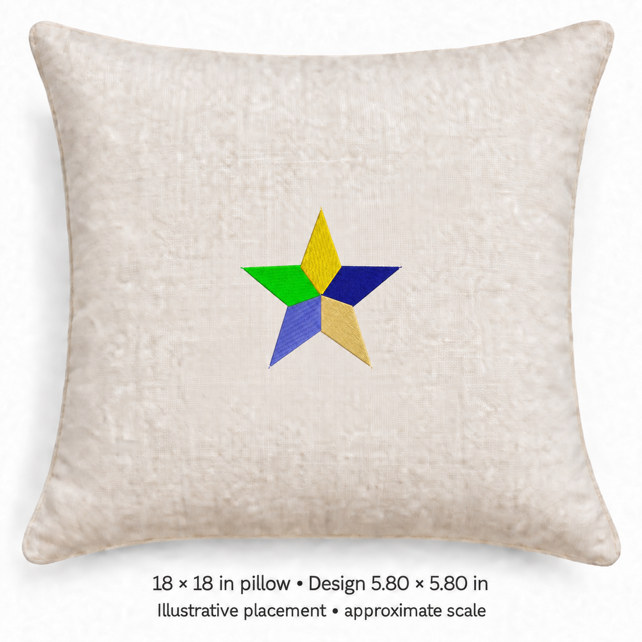 Illustrative placement of Five-Color Star Embroidery Design, design 5.80 × 5.80 in on an 18 × 18 in pillow; approximate scale.