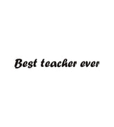 Best Teacher Ever Silhouette