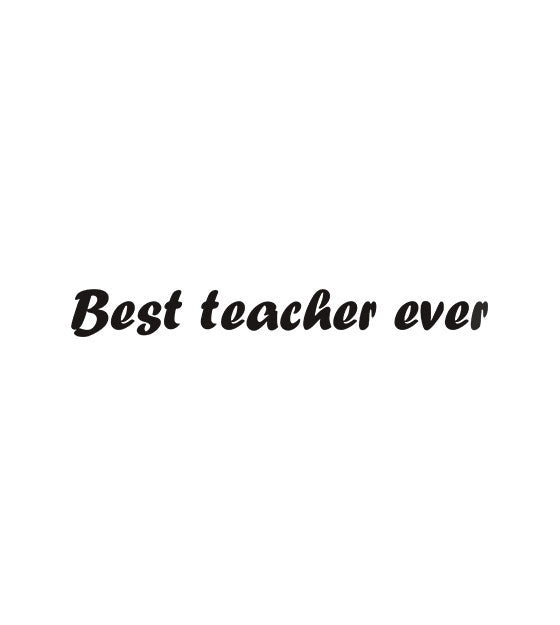 Best Teacher Ever Silhouette