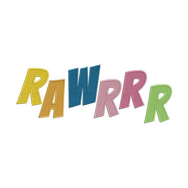 RAWRRR Embroidery Design – Colorful Fun Caption Machine Embroidery File