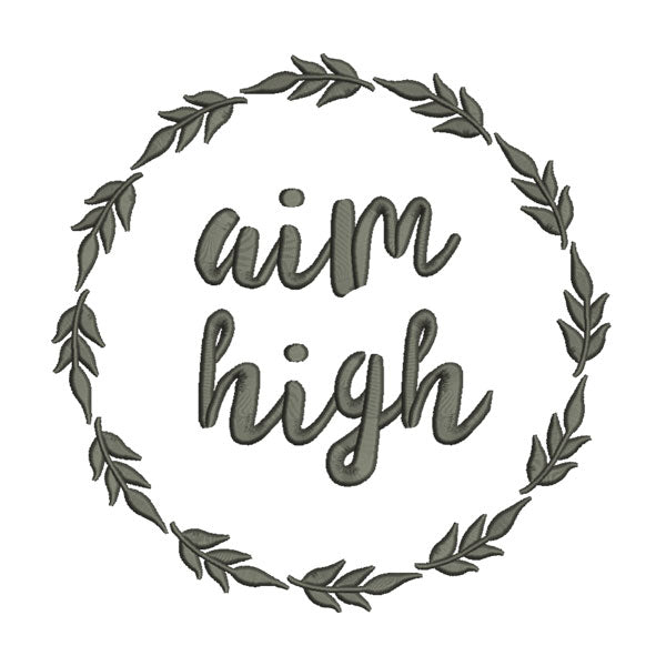 Aim High Embroidery Design