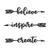 Believe Inspire Create Embroidery Designs
