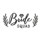 Bride Squad Embroidery Design – Wedding Party Machine Embroidery File