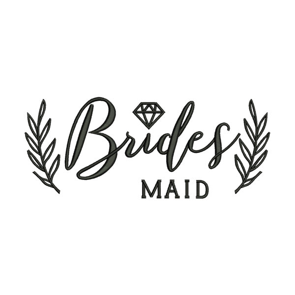 Bridesmaid Embroidery Design – Wedding Party Machine Embroidery File