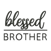 Blessed Brother Embroidery Design – Family Quote Machine Embroidery