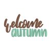 Mesmerizing Welcome Autumn Embroidery Design