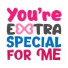 Youre Extra Special For Me Valentines Day Vector Art