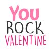 Commendable You Rock Valentine Vector Art