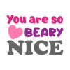 Witty You Are So Beary Nice Valentines Day Vector Art