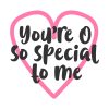 Youre So Special To Me Valentines Day Quote Vector Art