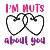 Im Nuts About You Valentines Day Love Quote Vector Art