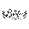 Beautiful Bride Squad Wedding Theme Embroidery Design