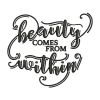 Inspiring Beauty Comes From Within Calligraphy Embroidery Design