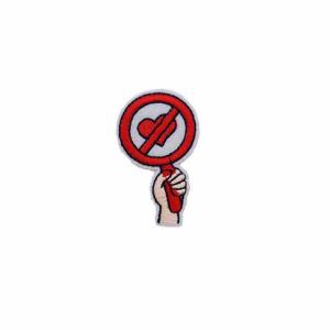 Anti Love Sign Embroidered Patch